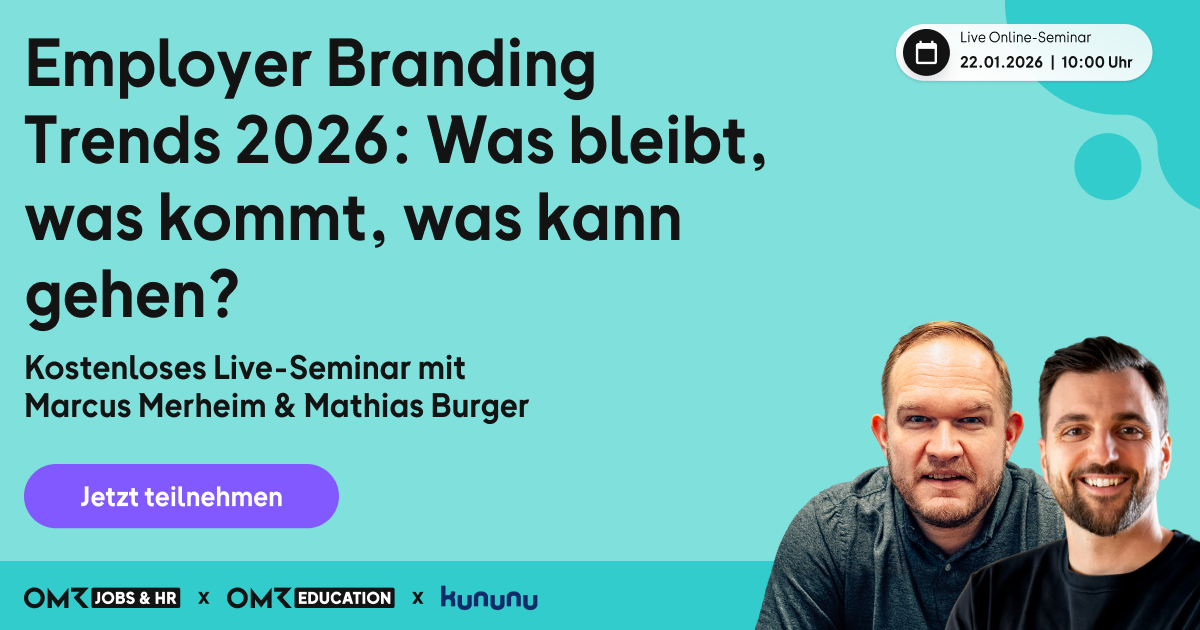 Employer Branding Trends 2026: Was bleibt, was kommt, was kann gehen?