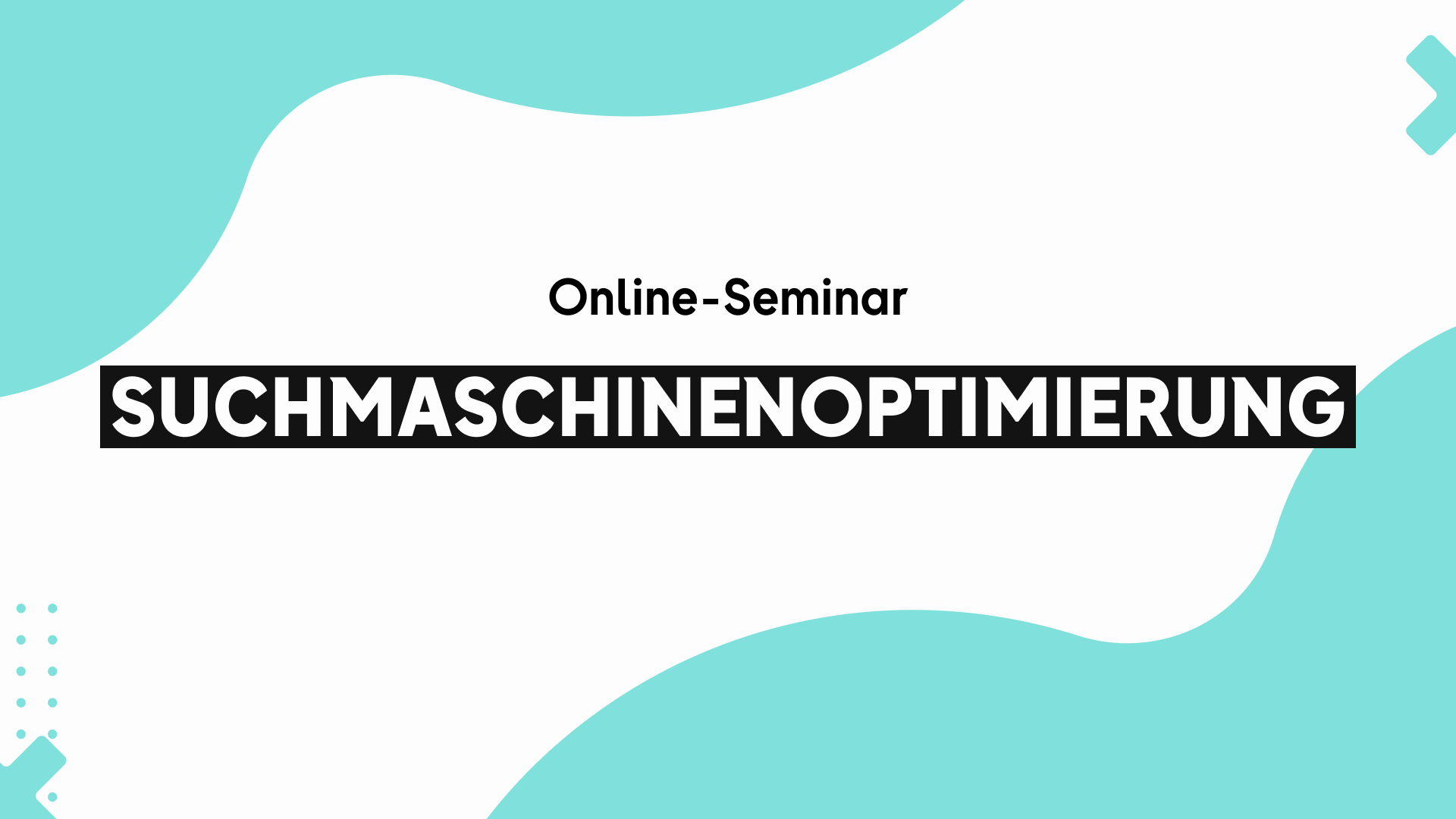 OMR Deep Dive Online-Seminar | Suchmaschinenoptimierung