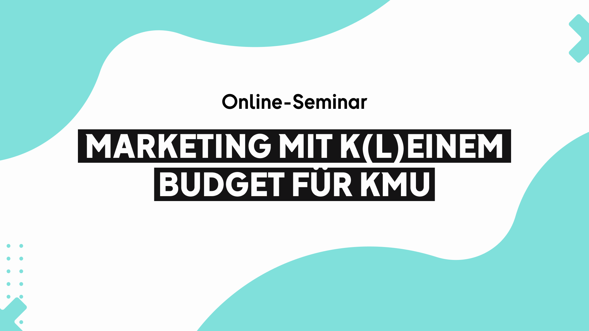 OMR Deep Dive Online-Seminar | Marketing mit k(l)einem Budget für KMU